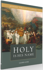 Holy Is His Name Leader Guide